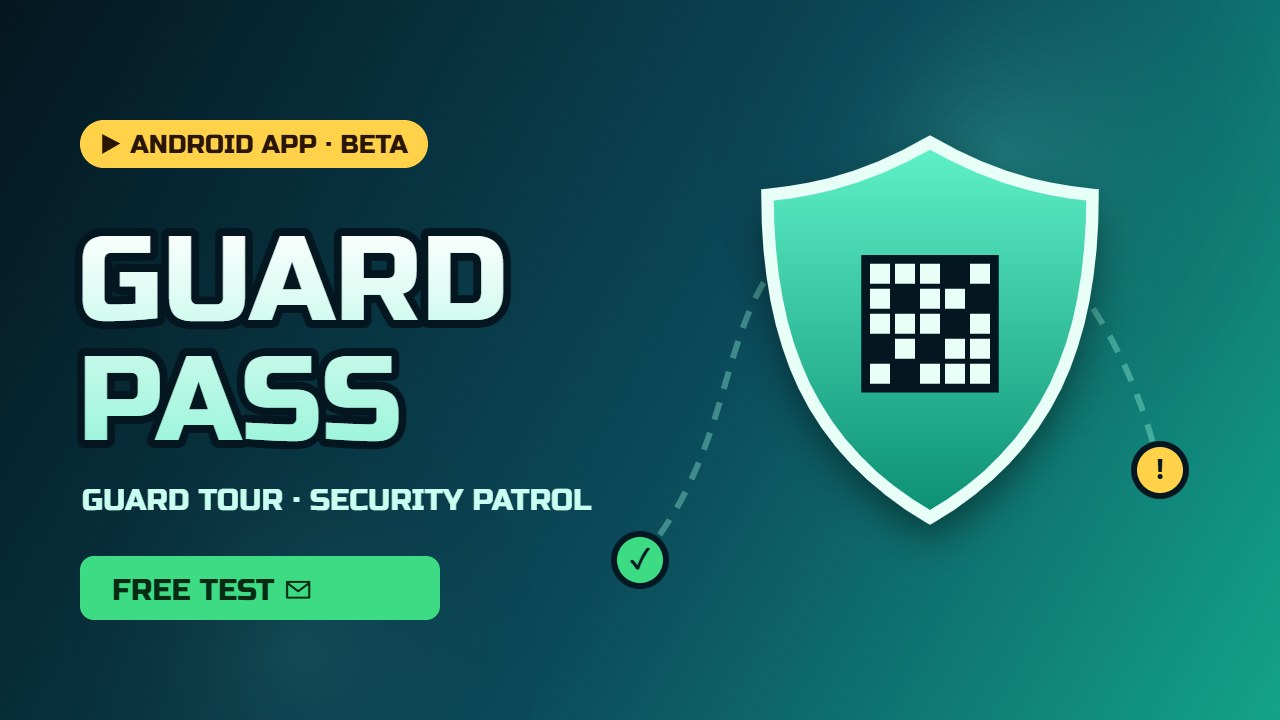 GuardPass – GuardPass – 警備員のための巡回（ガードツアー）アプリ